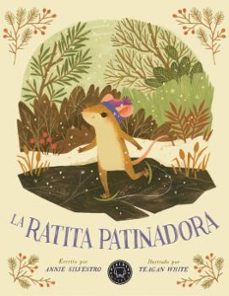 la ratita patinadora-annie silvestro-9788418733215