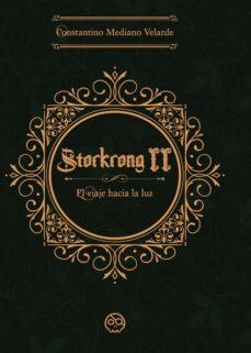 storkrong ii. el viaje hacia la luz-constantino mediano velarde-9788418824715