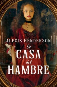 la casa del hambre-9788419030115