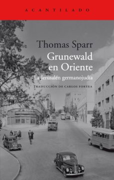 grunewald en oriente (ebook)-thomas sparr-9788419036315