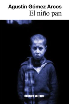 el niño pan (ebook)-agustin gomez arcos-9788419047915