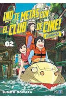 no te metas con el club de cine, eizouken 2-9788419096715