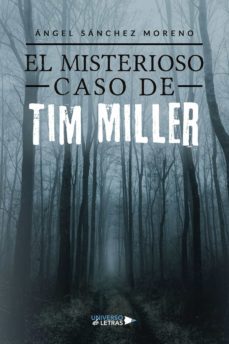 el misterioso caso de tim miller (ebook)-9788419137715