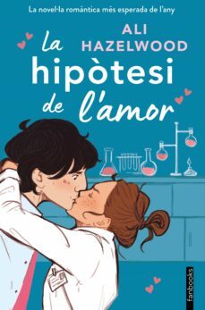 la hipòtesi de l'amor (ebook)-ali hazelwood-9788419150615