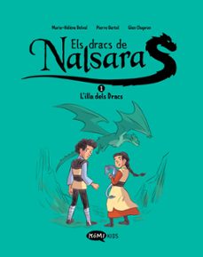 els dracs de nalsara 1  l illa dels dracs-marie-helene delval-9788419183415