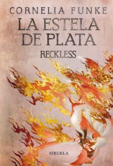 reckless. la estela de plata (ebook)-cornelia funke-9788419207715