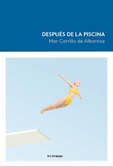 despues de la piscina-mar carrillo de albornoz-9788419243515