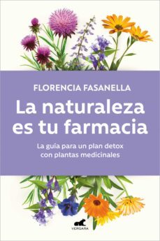 la naturaleza es tu farmacia (ebook)-florencia fasanella-9788419248015