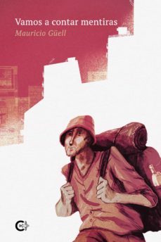 vamos a contar mentiras (ebook)-mauricio guell-9788419361615
