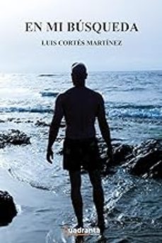 en mi busqueda-luis cortes martinez-9788419556615
