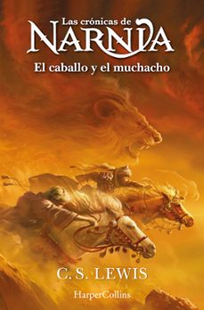 las crónicas de narnia 3: el caballo y el muchacho-c.s. lewis-9788419802415