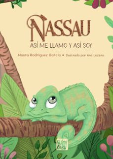 nassau. asi me llamo y asi soy-nayra rodriguez garcia-9788419859815