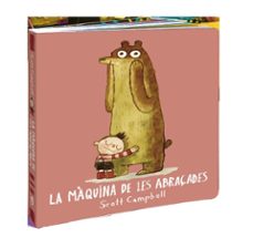 la maquina de les abraçades-scott campbell-9788419913715