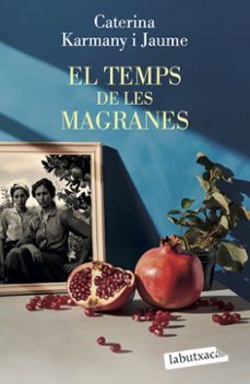el temps de les magranes-caterina karmany-9788419971715