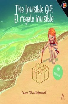 the invisible gift/ el regalo invisible (3ª ed.)-laura silva kirkpatrik-9788419983015