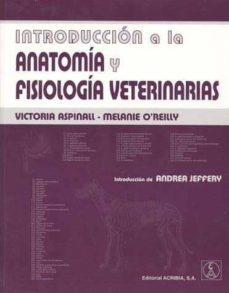 introduccion a al anatomia y fisiologia veterinarias-9788420010915