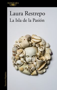 la isla de la pasion-laura restrepo-9788420418315
