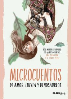microcuentos de amor, lluvia y dinosaurios (coleccion @blackbirds) (ebook)-9788420485515
