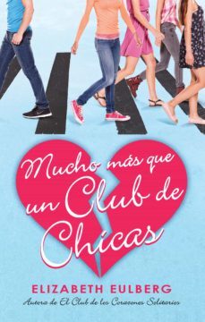 mucho mas que un club de chicas (ebook)-elizabeth eulberg-9788420487915