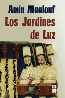 los jardines de luz-amin maalouf-9788420679815