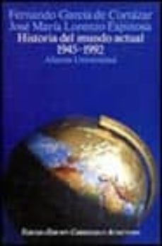 historia del mundo actual: 1945-1992 (5ª ed.)-9788420691015