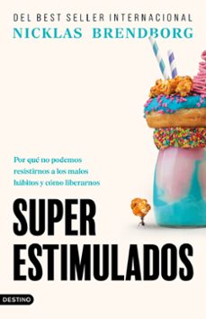 superestimulados-nicklas brendborg-9788423368815