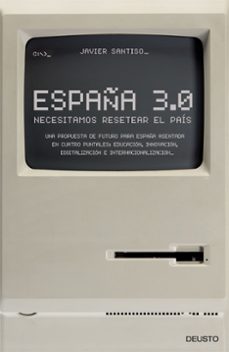 españa 3.0: necesitamos resetear el pais-9788423419715