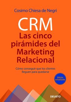 crm: las cinco piramides del marketing relacional-9788423427215