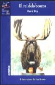 el rei dels boscos-david day-9788423647415