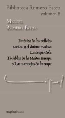 biblioteca romero esteo (vol. 8)-9788424511715