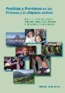 pueblos y fronteras en los pirineos y el altiplano andino-9788424512415