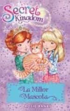 secret kingdom 29: la millor mascota-9788424659615