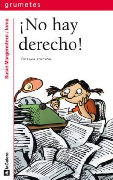 ¡no hay derecho!-susie morgenstern-9788424686215