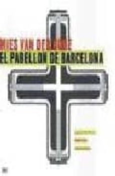 mies van der rohe, pabellon barcelona-ignasi de sola morales-9788425216015