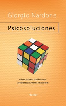 psicosoluciones: como resolver rapidamente problemas humanos comp licados-9788425421815