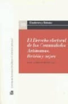 derecho electoral de las comunidades autonomas revision y mejora-9788425914515