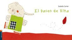 el paseo de nina (coleccion luciernaga)-9788426352415