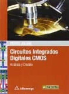 circuitos integrados digitales cmos: analisis y diseño-pedro julian-9788426722515