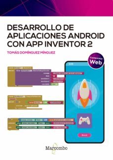 desarrollo de aplicaciones android con app inventor 2 (ebook)-tomas dominguez minguez-9788426735515