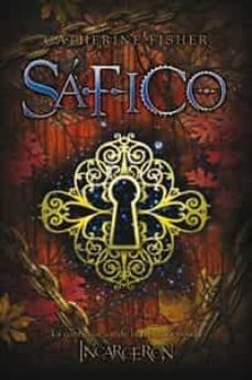 safico: incarceron 2-catherine fisher-9788427200715