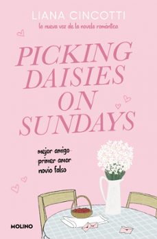 picking daisies on sundays-liana cincotti-9788427251915