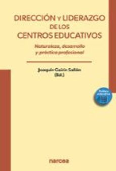 direccion y liderazgo de los centros educativos (ebook)-joaquin gairin sallan-9788427731615
