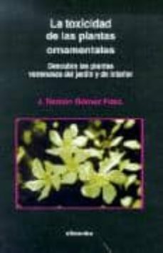 toxicidad plantas ornamentales-ramon gomez fernandez-9788428109215
