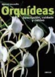 orquideas: descripcion, cuidado y cultivo-9788428212915