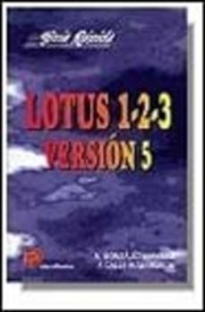 guia rapida lotus 1,2,3, version 5-antonia gonzalez mangas-fernando calle matamoros-9788428321815