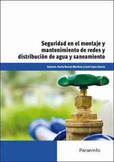 (uf0132) seguridad en el montaje y mantenimiento redes de distrib ucion-jose garcia lopez-sonia martinez bernal-9788428325615