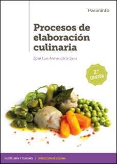 procesos de elaboracion culinaria (2ª edicion) (ciclos formativos gs)-9788428343015
