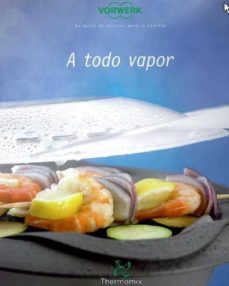 a todo vapor: thermomix-9788428395915