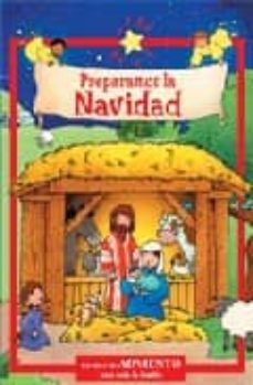 preparamos la navidad: un libro de adviento para la familia-yolanda browne-9788428527415