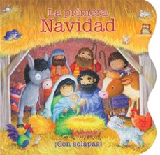 la primera navidad (¡con solapas!)-9788428568715